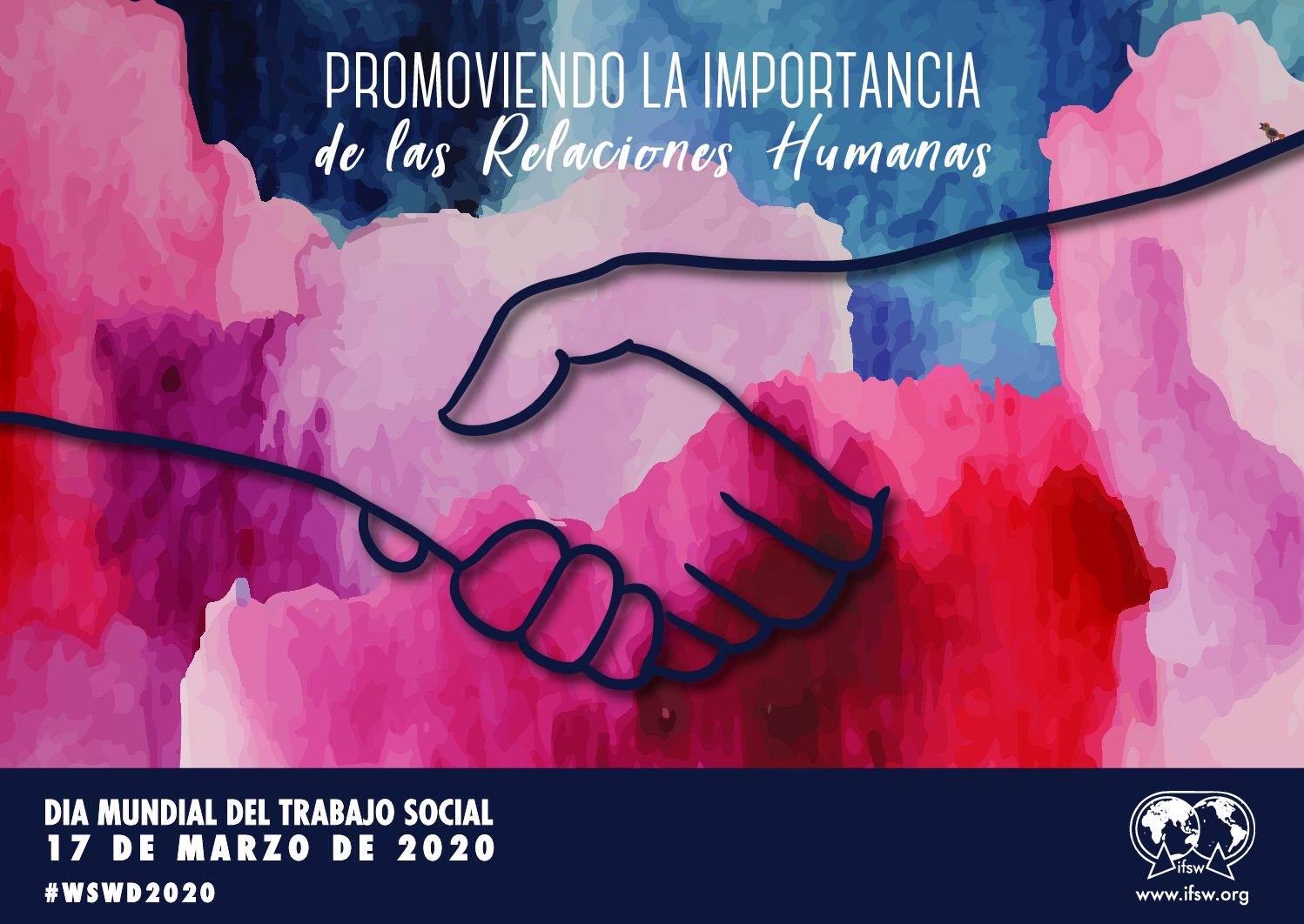 Día Mundial del Trabajo Social. 17 de Marzo de 2020. «Promoviendo la Importancia de las Relaciones Humanas»